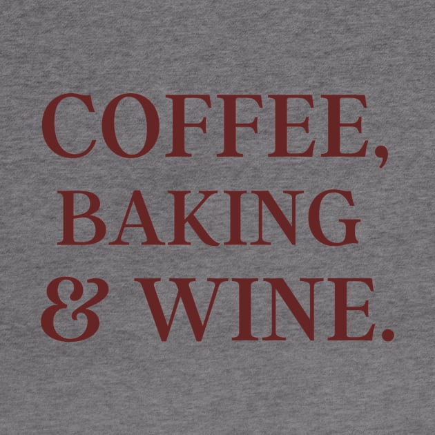 coffee baking & wine by Yasdey